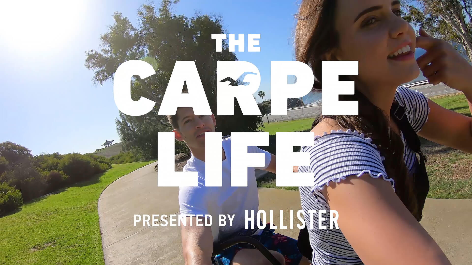 Hollister Co.'s Carpe Life video